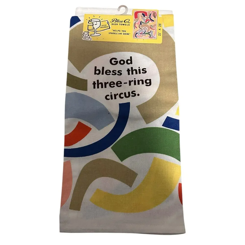 Blue Q Dish Towel God Bless This Three Ring Circus Novelty Kitsch 100% Cotton